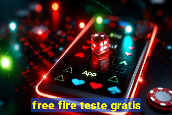 free fire teste gratis